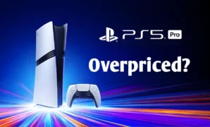 PS5 Pro is overpriced