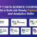 Top 7 Data Science Courses for 2026 to Build Job-Ready Python, SQL, and Analytics Skills
