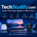 TechStudify.com: Explore Technology, Gadgets & Digital Trends