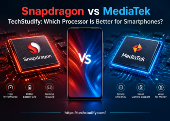 Snapdragon vs MediaTek TechStudify: Which Processor Is Better for Smartphones?